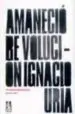 AudioLibro Amanecio Revolucion: Breve Historia Natural de una Resurreccion c Aribe de Ignacio Uria