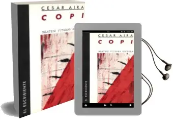 Descargar AudioLibro Copi de Cesar Aira año 2003