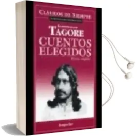 Descargar AudioLibro Cuentos Elegidos. Versiones Completas de Rabindranath Tagore año 2003
