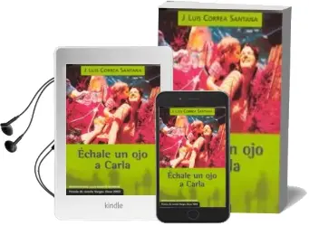 Descargar AudioLibro Echale un ojo a Carla de J. Luis Correa Santana año 2003