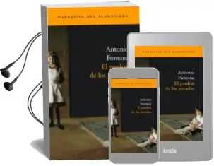 Descargar AudioLibro El Perdon de los Pecados (Finalista del Premio de Novela Cafe gij on 2003) de Antonio Fontana año 2003