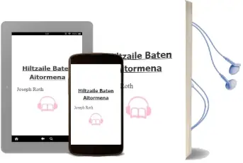 Descargar AudioLibro Hiltzaile Baten Aitormena de Joseph Roth año 2003