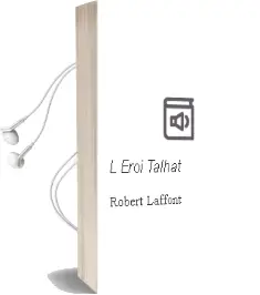 Descargar AudioLibro L Eroi Talhat de Robert Laffont año 2003