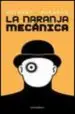 AudioLibro La Naranja Mecanica de Anthony Burgess