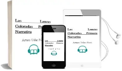Descargar AudioLibro Las Lanzas Coloradas ; Primera Narrativa de Arturo Uslar Pietri año 2003