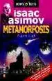 AudioLibro Metamorfosis. Isaac Asimov (Robots & Aliens) de Stephen Leigh