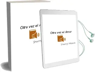 Descargar AudioLibro Otra vez el Amor de Sherryl Woods año 2003