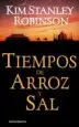 AudioLibro Tiempos de Arroz y sal de Kim Stanley Robinson