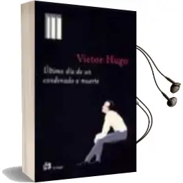 Descargar AudioLibro Ultimo dia de un Condenado a Muerte de Victor Hugo año 2003