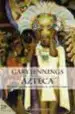 AudioLibro Azteca de Gary Jennings