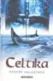 AudioLibro Celtika de Robert Holdstock