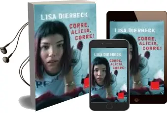 Descargar AudioLibro Corre, Alicia, Corre de Lisa Dierbeck año 2003