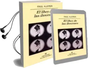 Descargar AudioLibro El Libro de las Ilusiones de Paul Auster año 2003