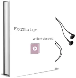 Descargar AudioLibro Formatge de Willem Elsschot año 2003