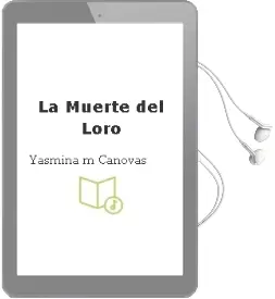 Descargar AudioLibro La Muerte del Loro de Yasmina M. Canovas año 2003