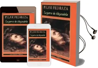 Descargar AudioLibro La Perra de Alejandria de Pilar Pedraza año 2003