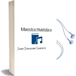 Descargar AudioLibro Maestro Huidobro de Jose Jimenez Lozano año 2003