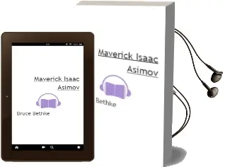 Descargar AudioLibro Maverick (Isaac Asimov) de Bruce Bethke año 2003