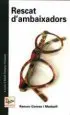 AudioLibro Rescat d Ambaixadors de Ramon Comas
