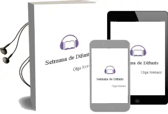 Descargar AudioLibro Setmana de Difunts de Olga Xirinacs año 2003