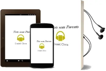 Descargar AudioLibro Tots som Parents de Daniel Closa año 2003