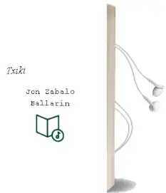 Descargar AudioLibro Txiki de Jon Zabalo Ballarin año 2003