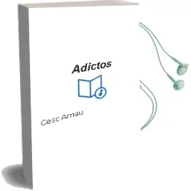 Descargar AudioLibro Adictos de Cesc Arnau año 2003