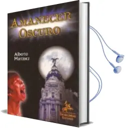 Descargar AudioLibro Amanecer Oscuro de Alberto Martinez año 2003