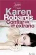 AudioLibro Confiar en un Extraño de Karen Robards