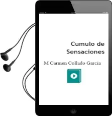 Descargar AudioLibro Cumulo de Sensaciones de Mª Carmen Collado Garcia año 2003