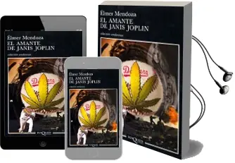 Descargar AudioLibro El Amante de Janis Joplin de Elmer Mendoza año 2003