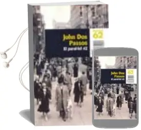 Descargar AudioLibro El Paral·Lel 42 de John Dos Passos año 2003