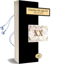 Descargar AudioLibro Historias del Siglo xx de Raul Calvo Varela año 2003