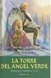 AudioLibro La Torre del Angel Verde (Añoranzas y Pesares; t. 4) de Tad Williams