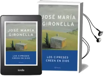 Descargar AudioLibro Los Cipreses Creen en Dios (Premio Nacional Narrativa 1953) de Jose Maria Gironella año 2003