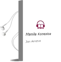 Descargar AudioLibro Manila Konexioa de Jon Arretxe año 2003