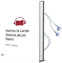 Descargar AudioLibro Nahima: La Larga Historia de mi Madre de Edith Chahin año 2003