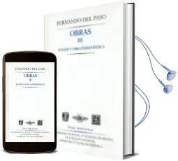 Descargar AudioLibro Obras Iii: Ensayo y Obra Periodistica de Fernando Del Paso año 2003