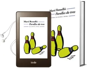 Descargar AudioLibro Parelles de Tres de Marti Rosello año 2003