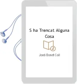 Descargar AudioLibro S ha Trencat Alguna Cosa de Jordi Bonet Coll año 2003