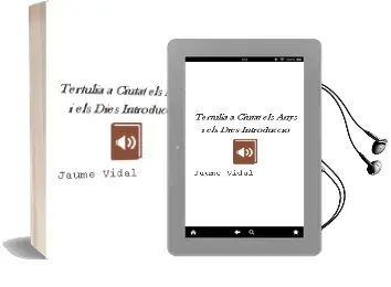 Descargar AudioLibro Tertulia a Ciutat: Els Anys i els Dies, Introduccio de Jaume Vidal año 2003