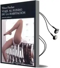 Descargar AudioLibro Viaje al Fondo de la Habitacion de Tibor Fischer año 2003