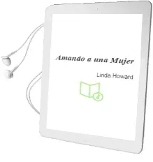 Descargar AudioLibro Amando a una Mujer de Linda Howard año 2003