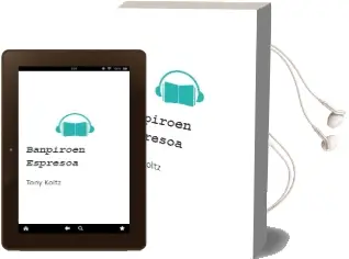 Descargar AudioLibro Banpiroen Espresoa de Tony Koltz año 2003