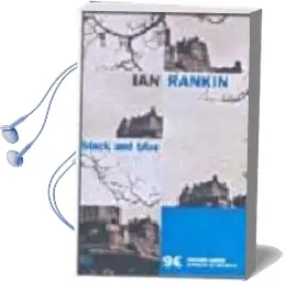 Descargar AudioLibro Black and Blue de Ian Rankin año 2003