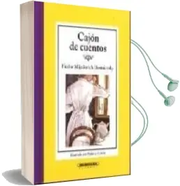 Descargar AudioLibro Cajon de Cuentos: Fiodor Mijailovich Dostoievsky de Fiodor Dostoievski año 2003