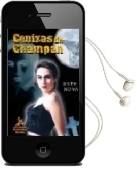 Descargar AudioLibro Cenizas de Champan de Ruth Nova año 2003