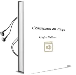 Descargar AudioLibro Corazones en Fuga de Gayle Wilson año 2003