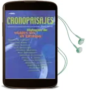 Descargar AudioLibro Cronopaisajes: Historias de Viajes en el Tiempo de Richard Garfinkle año 2003