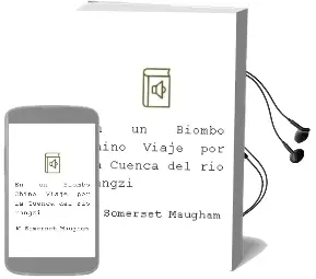 Descargar AudioLibro En un Biombo Chino: Viaje por la Cuenca del rio Yangzi de W. Somerset Maugham año 2003